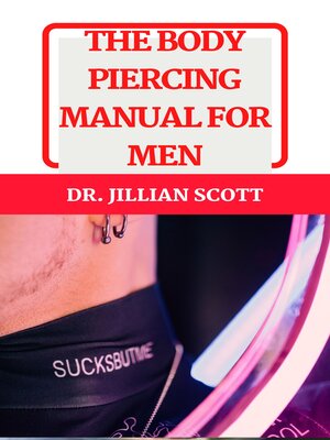 cover image of THE BODY PIERCING MANUAL FOR MEN